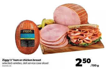 Real Canadian Superstore Ziggy's ham or chicken breast offer