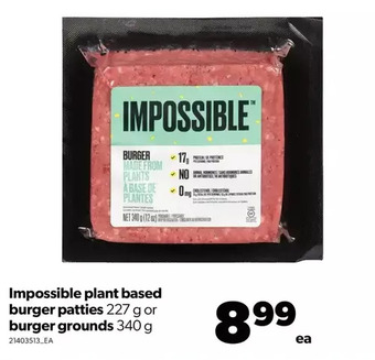 Real Canadian Superstore Impossible plant based burger patties or burger grounds offer