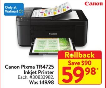 Walmart Canon pixma tr4725 inkjet printer offer