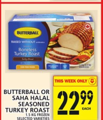 Food Basics Butterball or saha halal seasoned turkey roast offer