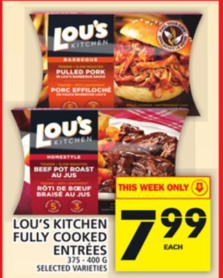Food Basics Lou's kitchen fully cooked entrées offer