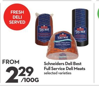 Longo's Schneiders deli best full service deli meats offer