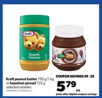 Real Canadian Superstore Kraftpeanut butter 750 g/1 kg or hazelnut spread 725 g offer