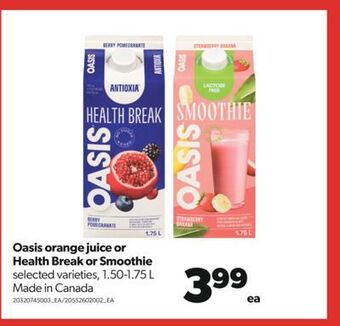 Real Canadian Superstore Oasis orange juice or health break or smoothie, 1.50-1.75 l offer
