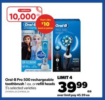 Real Canadian Superstore Oral-b pro 500 rechargeable toothbrush 1 ea. or refill heads,5's offer