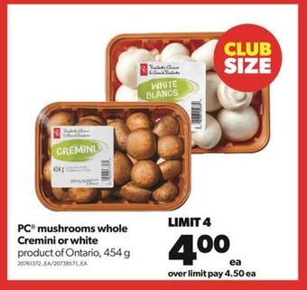 Real Canadian Superstore Pc® mushrooms whole cremini or white, 454 g offer