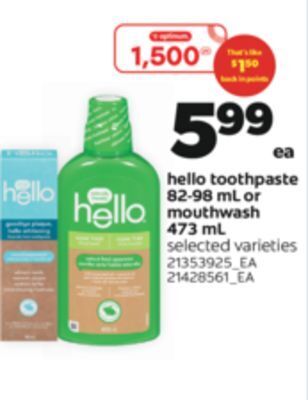 Real Canadian Superstore Hello toothpaste 82-98 ml or mouthwash 473 ml offer