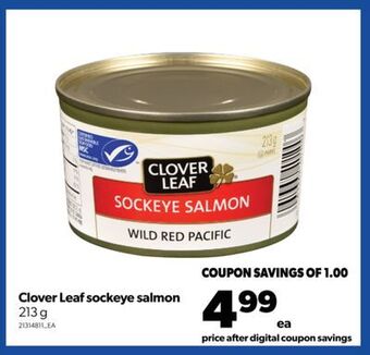 Real Canadian Superstore Clover leaf sockeye salmon, 213 g offer