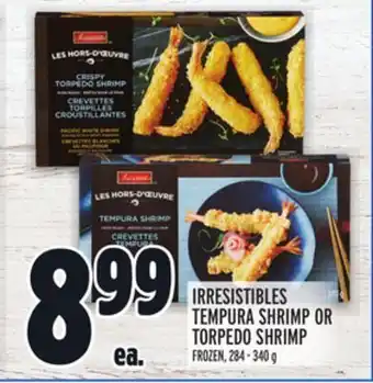 Metro Irresistibles tempura shrimp or torpedo shrimp offer