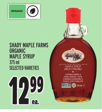 Metro Shady maple farms organic maple syrup offer