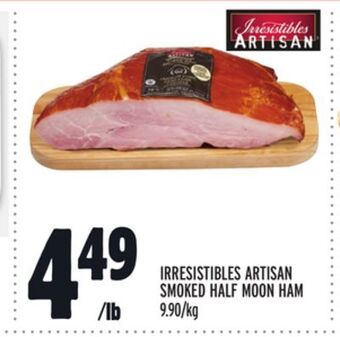 Metro Irresistibles artisan smoked half moon ham offer