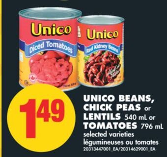 No Frills Unico beans, chick peas or lentils, 540 ml or tomatoes, 796 ml offer