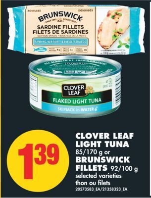 No Frills Clover leaf light tuna, 85/170 g or brunswick fillets, 92/100 g offer