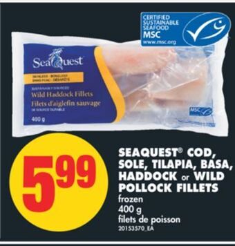 No Frills Seaquest® cod, sole, tilapia, basa, haddock or wild pollock fillets, 400 g offer