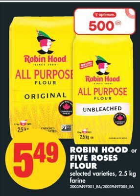 No Frills Robin hood or five roses flour, 2.5 kg offer