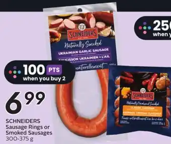 Sobeys Schneiders sausage rings or smoked sausages offer