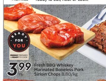 Sobeys Fresh bbq whiskey marinated boneless pork sirloin chops offer