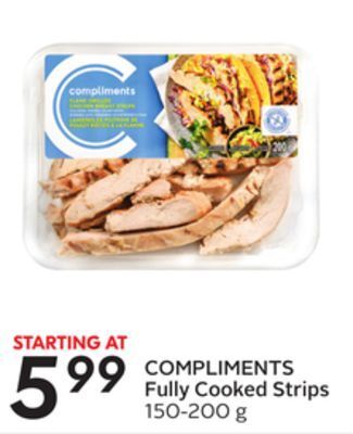 Sobeys Compliments fully cooked strips offer
