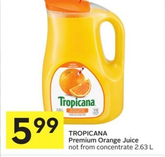 Foodland Tropicana premium orange juice not from concentrate 2.63 l offer