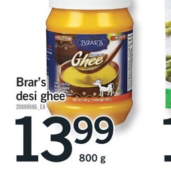 Fortinos Brar's desi ghee, 800 g offer