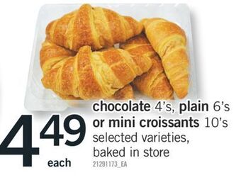 Fortinos Chocolate, 4's, plain, 6's or mini croissants, 10's offer