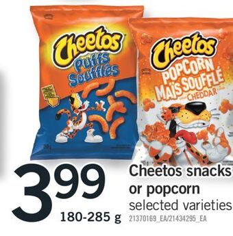 Fortinos Cheetos snacks or popcorn, 180-285 g offer