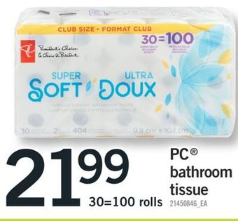 Fortinos Pc® bathroom tissue, 30=100 rolls offer