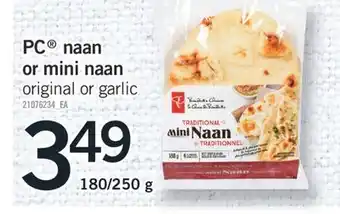 Fortinos Pc® naan or mini naan, 180/250 g offer