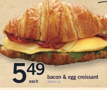 Fortinos Bacon & egg croissant offer
