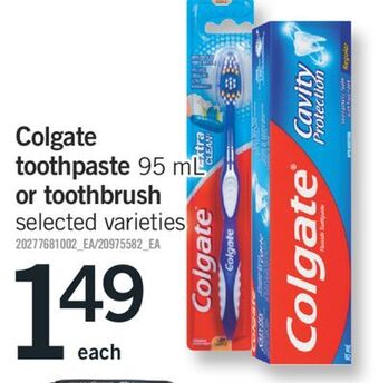 Fortinos Colgate toothpaste, 95 ml or toothbrush offer