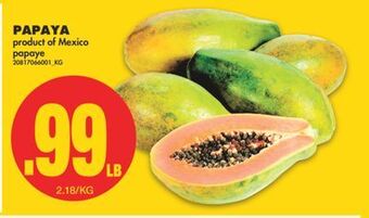 No Frills Papaya offer