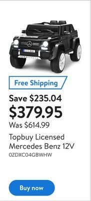 Walmart Topbuy licensed mercedes benz 12v offer