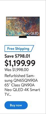 Walmart Refurbished samsung qn65qn90a 65" class qn90a neo qled 4k smart tv 2021 offer