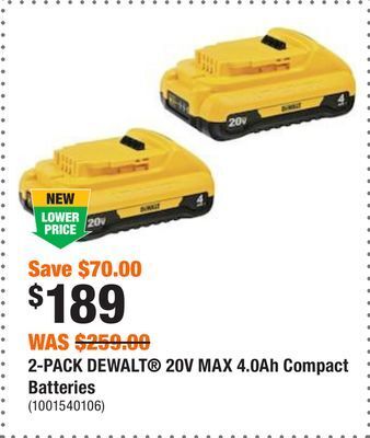 Home Depot 2-pack dewalt® 20v max 4.0ah compact batteries offer