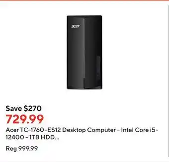Staples Acer tc-1760-es12 desktop computer - intel core i5-12400 - 1tb hdd + 256gb ssd - 16gb ram - windows 11 offer