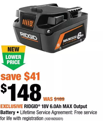 Home Depot Ridgid 18v 6.0ah max output battery offer