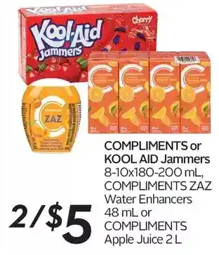 Sobeys Compliments or kool aid jammers, compliments zaz water enhancers or compliments apple juice offer