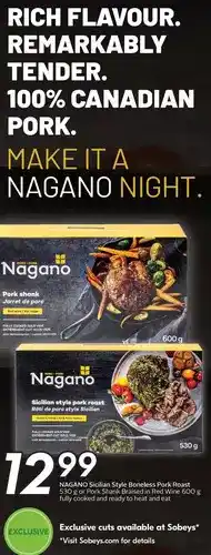 Sobeys Nagano sicilian style boneless pork roast or pork shank braised in red wine fully cooked and ready to heat and eat offer