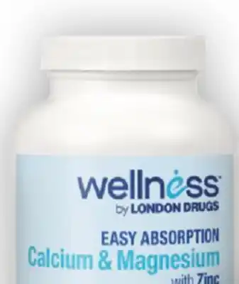 London Drugs Wellness by london drugs calcium & magnesium or vitamin c offer
