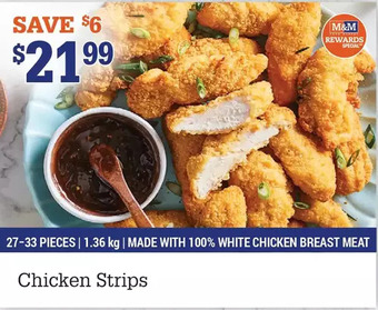 M & M Food Market Chicken strips offer