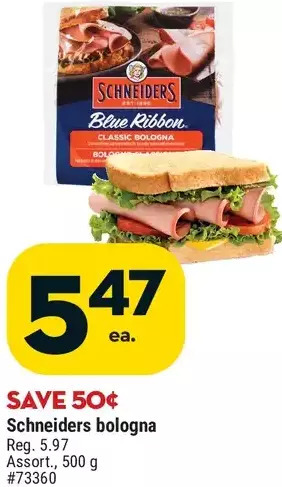 Giant Tiger Schneiders bologna offer