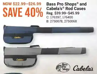Cabela's Bass pro shops and cabela's rod cases offer