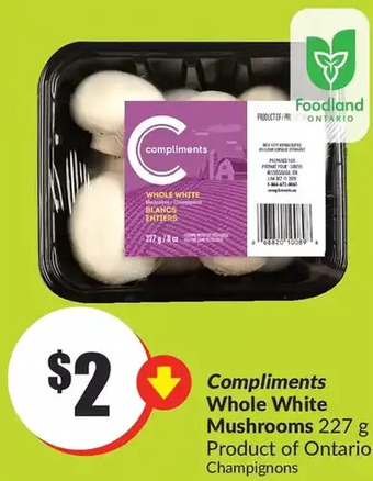 FreshCo Compliments whole white mushrooms offer