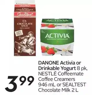 Danone activia or drinkable yogurt, nestlé coffeemate coffee creamers or sealtest chocolate milk