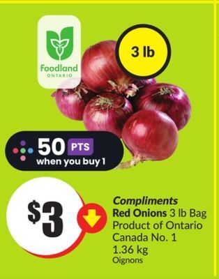 Chalo FreshCo Compliments red onions 3 lb bag product of ontario canada no. 1 1.36 kg offer