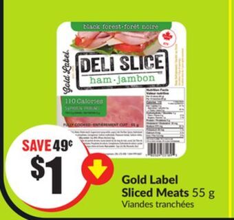 Chalo FreshCo Gold label sliced meats 55 g offer