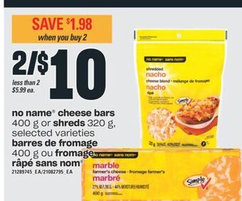 Valu-mart Barres de fromage 400 g ou fromage râpé sans nom offer