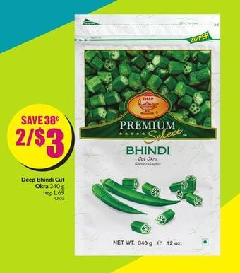 FreshCo Deep bhindi cut okra 340 g offer