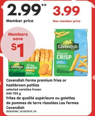 Valu-mart Frites de qualité supérieure ou galettes de pommes de terre rissolées les fermes cavendish, 540-750 g offer