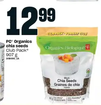 Loblaws Pc organics chia seeds offer